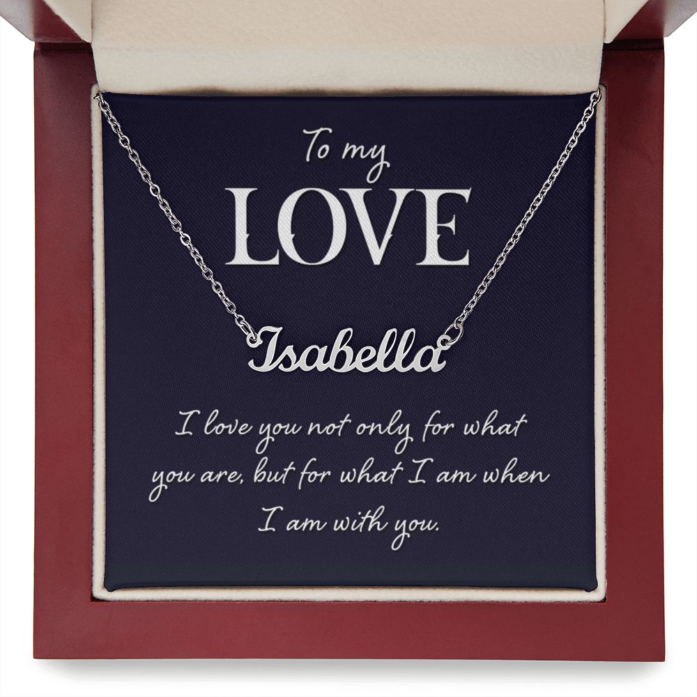 CUSTOM NAME NECKLACE - TO MY LOVE